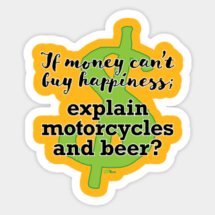 Money Motorcycles Beer Sticker